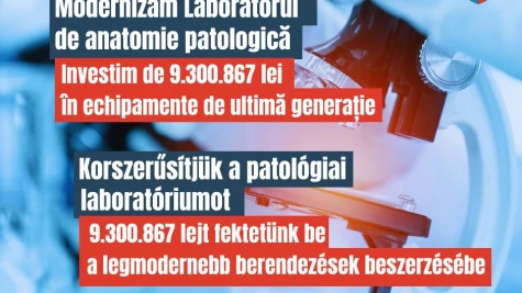 Investim aproape 2 milioane de euro în laboratorul de anatomie patologică